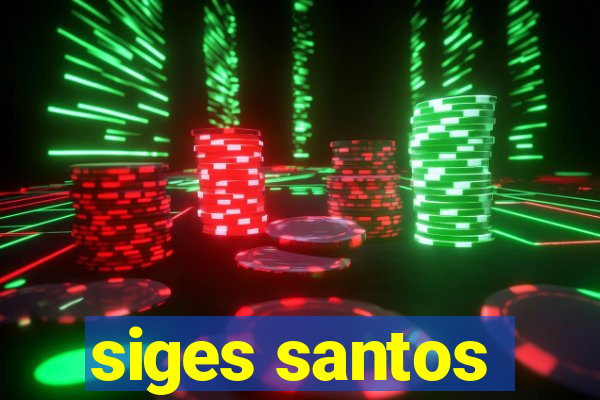 siges santos